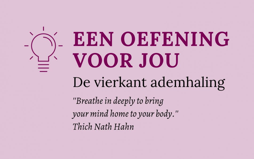 Podcast oefening: De Vierkant Ademhaling