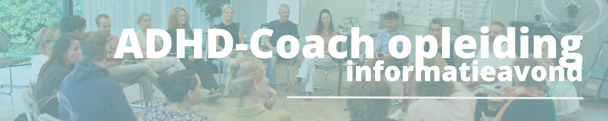Banner ADHD-coach informatieavond Banner voor de ADHD-coach opleiding informatieavond